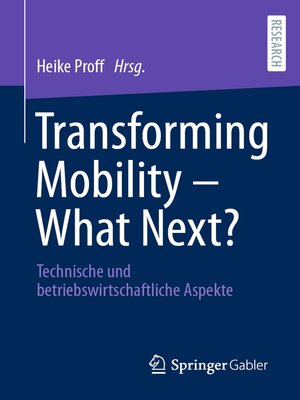 cover image of Transforming Mobility – What Next?